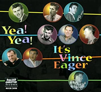 Yea Yea It's Vince Eager CD