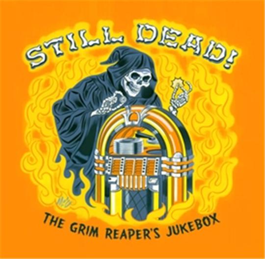 Still Dead! -The Grim Reaper's Jukebox CD