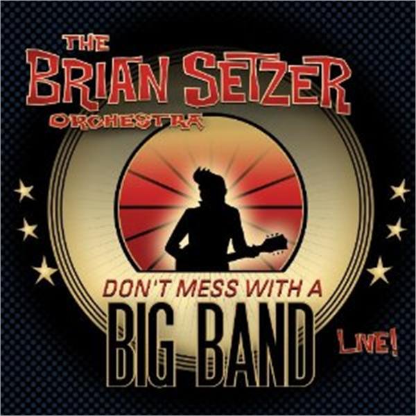 Don't Mess With A Big Band 2CD