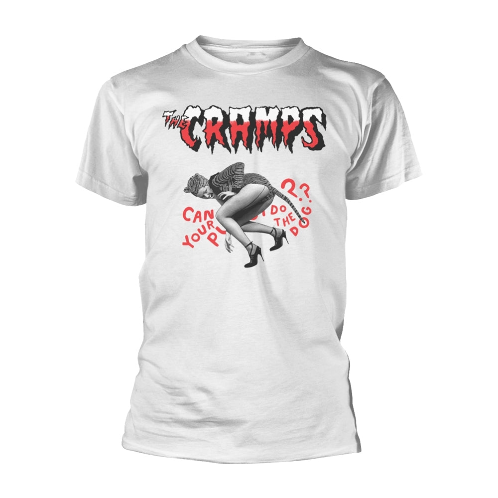 Can Your Pussy Do The Dog T-Shirt