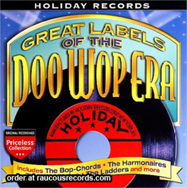 Great Labels Of The Doo Wop Era - Holiday Records CD