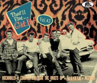 That'll Flat Git It Volume 43 (Allstar Records) CD