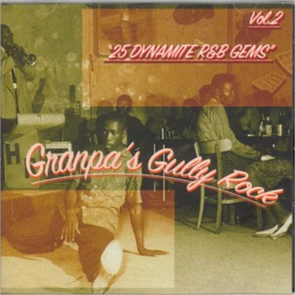 Granpa's Gully Rock volume 2 CD