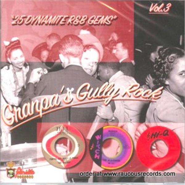 Granpa's Gully Rock volume 3 CD