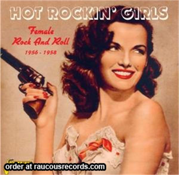Hot Rockin' Girls - Female Rock 'n' Roll 1956-1958 CD