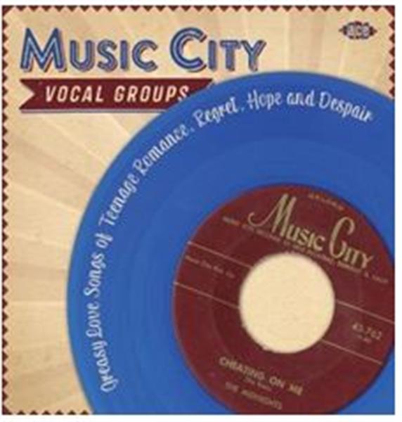 Music City Vocal Groups : Greasy Love Songs Of Teenage Romance 2CD