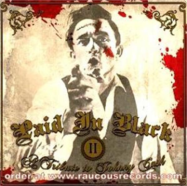 Paid In Black Volume 2 (Johnny Cash Tribute) CD