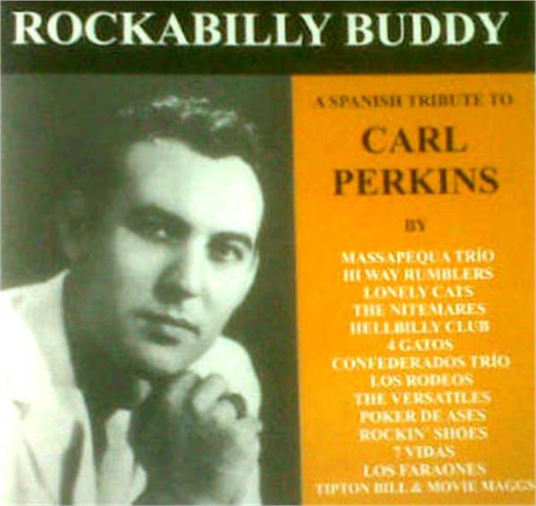 Rockabilly Buddy - A Tribute To Carl Perkins CD
