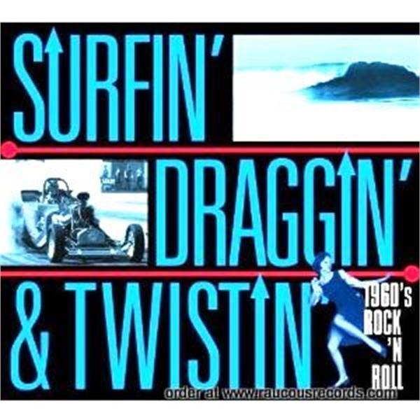 Surfin' Draggin' and Twistin' - 1960s Rock and Roll CD