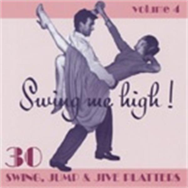 Swing Me High volume 4 CD