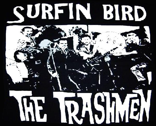 Surfin' Bird T-Shirt by Trashmen