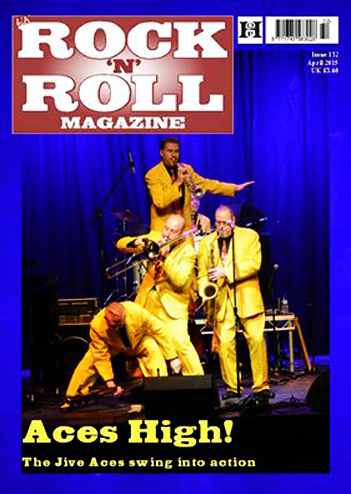 UK Rock 'n' Roll Magazine Issue 132 (April 2015)