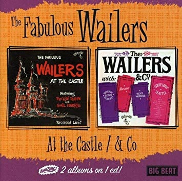 Fabulous Wailers at the Castle + The Wailers and Co CD