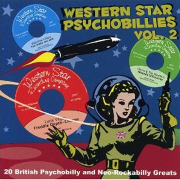 Western Star Psychobillies volume 2 CD
