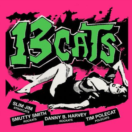 13 Cats LP (pink vinyl)