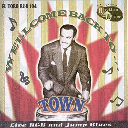 Welcome Back To Town CD