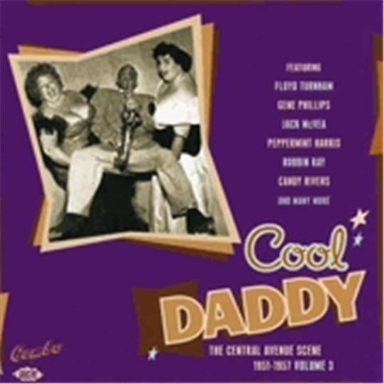 Cool Daddy - Central Avenue Scene 1951-1957 CD