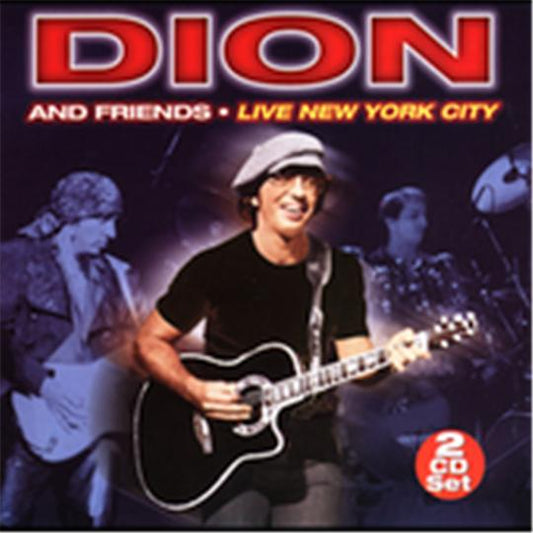 Dion and Friends - Live New York City 2CD