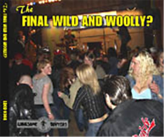 Final Wild and Woolly CD