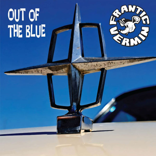 Frantic Vermin Out Of The Blue 10" LP (Blue Vinyl)