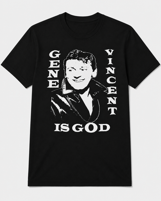 A black short-sleeve crewneck t-shirt featuring a white graphic print of Gene Vincent with the text 'GENE IS GOD' and 'VINCENT' printed vertically on either side.