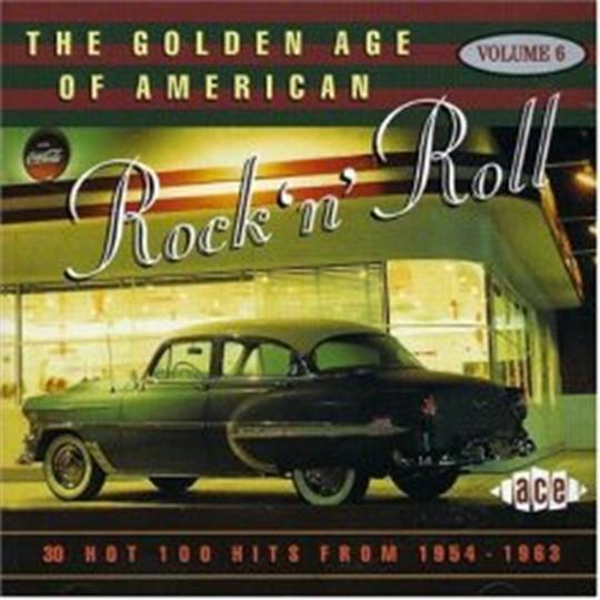 Golden Age Of American Rock 'n' Roll volume 6 CD