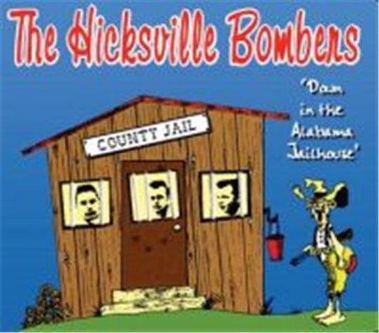 Down In The Alabama Jailhouse CD