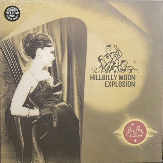 Hillbilly Moon Explosion Buy Beg Or Steal LP (Yellow Vinyl)