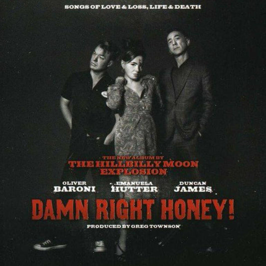 Hillbilly Moon Explosion Damn Right Honey CD