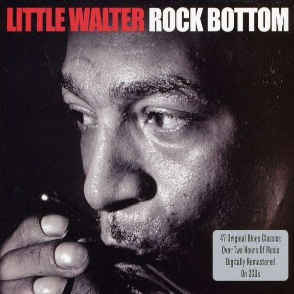 Little Walter Rock Bottom 2CD