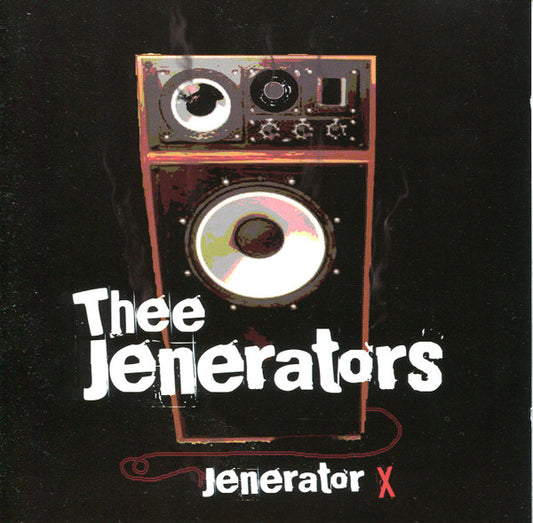 Thee Jenerators ‎– Jenerator X CD