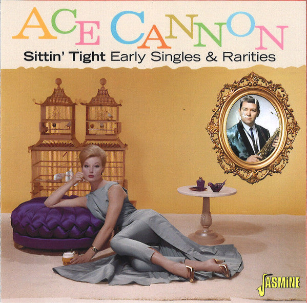 Sittin' Tight: Early Singles and Rarities CD