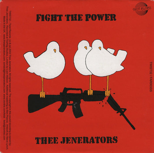 Thee Jenerators • Fight The Power 7" single (vinyl)