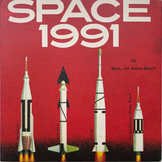 Man… or Astro-Man? Space 1991 7" Single Pink Marble Vinyl