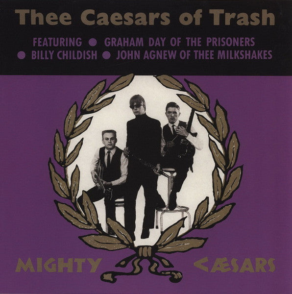 Thee Caesars Of Trash LP (vinyl)