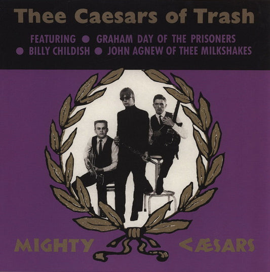 Thee Caesars Of Trash LP (vinyl)