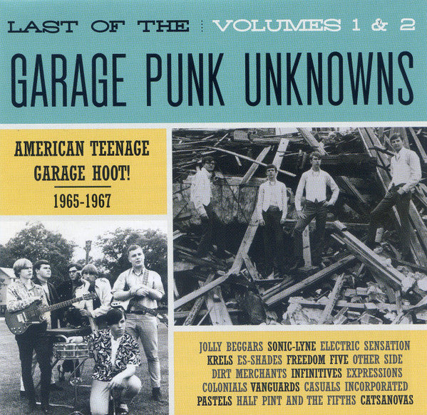Last Of The Garage Punk Unknowns Volumes 1 & 2 CD