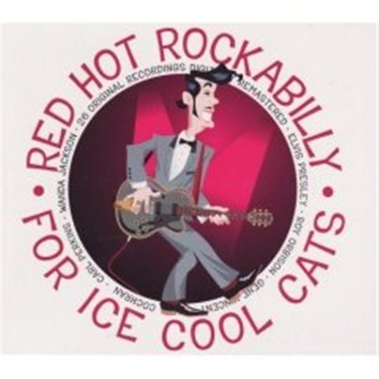 Red Hot Rockabilly For Ice Cool Cats CD