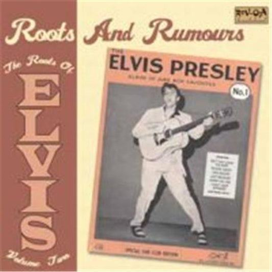 Roots Of Elvis volume 2 CD