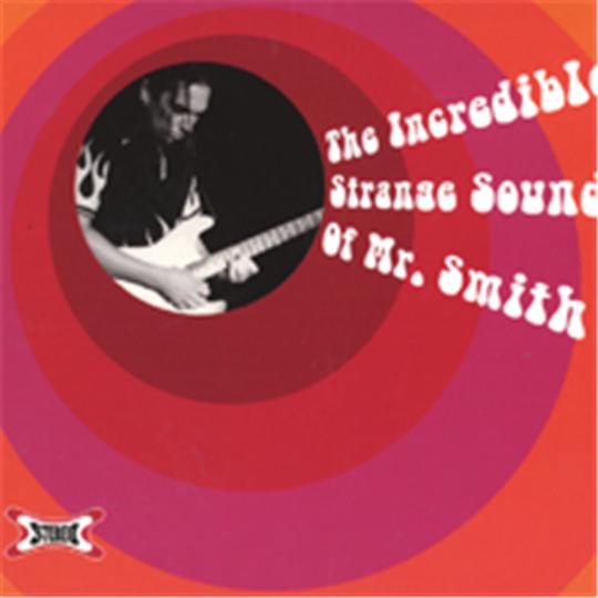 Incredible Strange Sounds Of Mr Smith CD