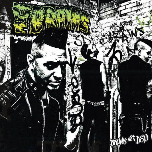 The Brains Drunk Not Dead CD