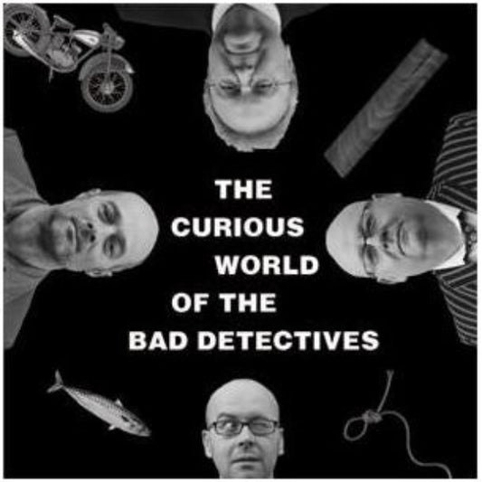 Curious World Of The Bad Detectives CD