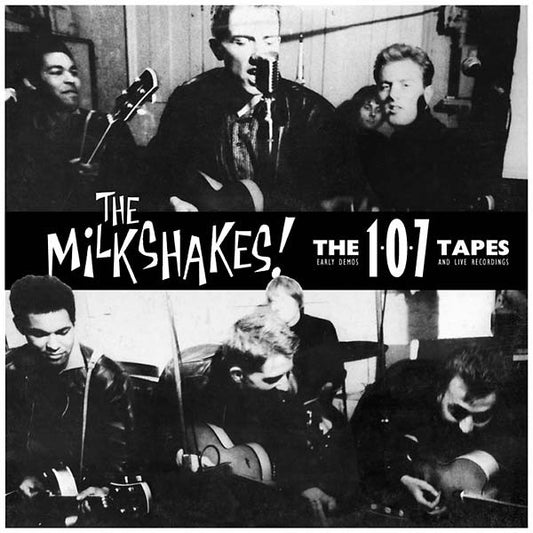 The Milkshakes 107 Tapes CD