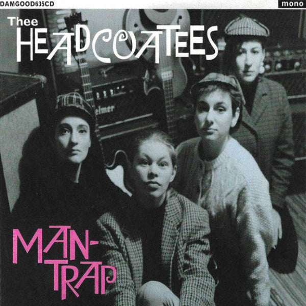 Man Trap CD by Thee Headcoatees.