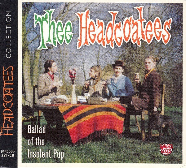 Thee Headcoatees 'Ballad of the Insolent Pup' CD
