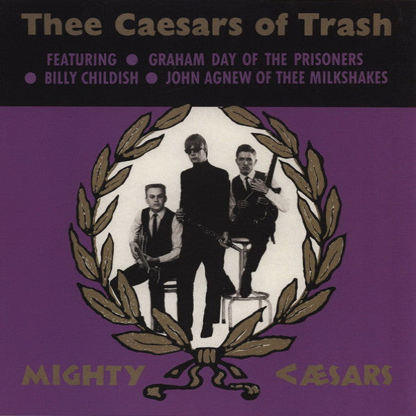 Thee Mighty Caesars Thee Caesars Of Trash LP vinyl