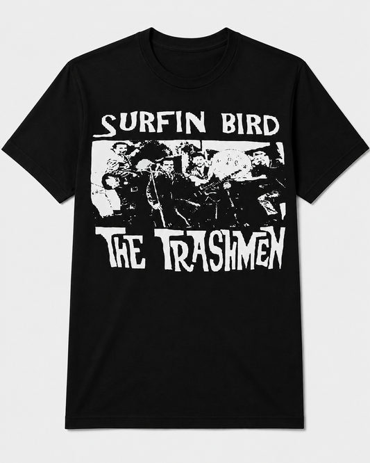 A black short-sleeve crewneck t-shirt featuring a white graphic print of the band Surfin' Bird / The Trashmen with a stylized band photo in the center.
