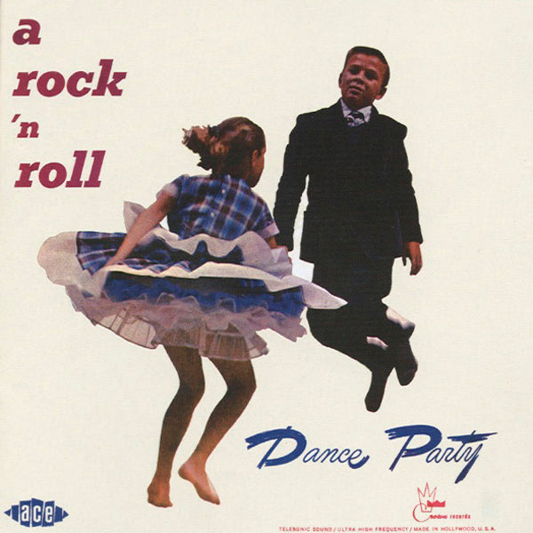 A Rock 'n' Roll Dance Party CD