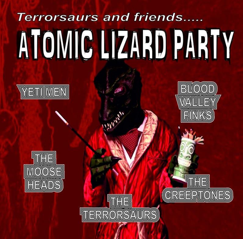 Terrorsaurs and friends Atomic Lizard Party CD – Raucous Records