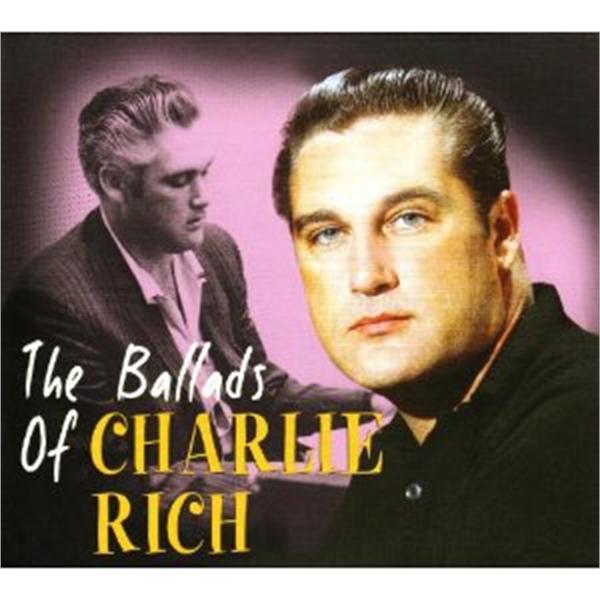 Ballads of Charlie Rich CD